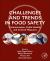 Challenges and Trends in Food Safety : Contamination, Public Health, and Control Measures