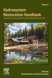 Hydrosystem Restoration Handbook: Streamflow Recharge and Lake Rehabilitation : Streamflow Recharge and Lake Rehabilitation