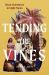 Tending the Vines : Black Abundance in Eight Plants