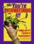 You're Overwatering It! : A Plant Guru's Guide to Houseplants