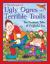 A Storybook of Ugly Ogres and Terrible Trolls : Ten Fantastic Tales of Frightful Fun