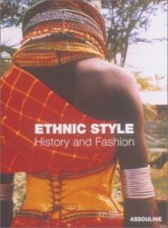 Ethnic Style : History and Fashion