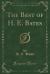 The Best of H. E. Bates (Classic Reprint)