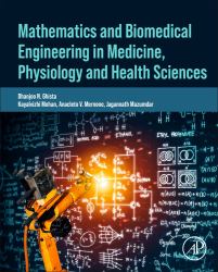 Mathematical Foundations of Physiology, Medicine, and Health Sciences