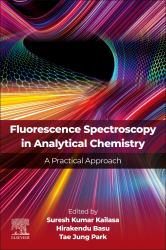 Fluorescence Spectroscopy in Analytical Chemistry : A Practical Approach