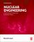 Nuclear Engineering : A Conceptual Introduction to Nuclear Power