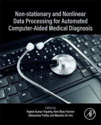 Non-Stationary and Nonlinear Data Processing for Automated Computer-Aided Medical Diagnosis