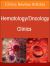 Gestational Trophoblastic Neoplasia, an Issue of Hematology/Oncology Clinics of North America