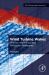 Wind Turbine Wakes : Physics, Modelling and Mitigation Strategies
