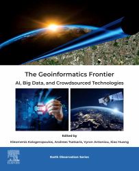 The Geoinformatics Frontier : AI, Big Data, and Crowdsourced Technologies
