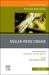 Müller-Weiss Disease, an Issue of Foot and Ankle Clinics of North America