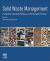 Solid Waste Management : Foundations, Recycling Pathways, and Sustainable Practices