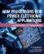 ARM Processors for Power Electronic Applications : Fundamentals to Programming