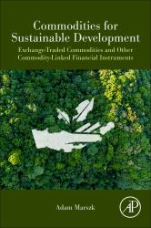 Commodities for Sustainable Development : Exchange-Traded Commodities and Other Commodity-Linked Financial Instruments