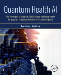 Quantum Health AI : The Revolution of Medicine, Public Health, and Global Health by Quantum Computing-Powered Artificial Intelligence