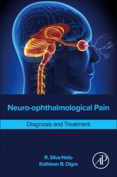 Neuro-Ophthalmological Pain : Diagnosis and Treatment