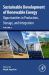 Sustainable Development of Renewable Energy : Volume 2: Opportunities in Production, Storage, and Integration