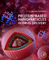 Protein-Based Nanoparticles in Drug Delivery