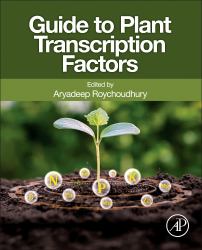 Guide to Plant Transcription Factors