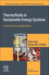 Thermofluids in Sustainable Energy Systems : Fundamentals and Applications