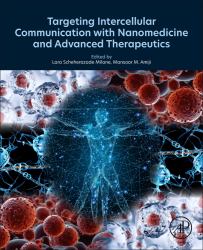 Targeting Intercellular Communication with Nanomedicine and Advanced Therapeutics