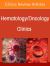 Sarcomas, an Issue of Hematology/Oncology Clinics of North America
