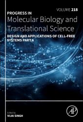 Design and Applications of Cell-Free Systems Part A