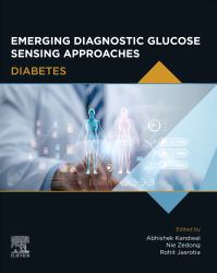 Emerging Diagnostic Glucose Sensing Approaches : Diabetes
