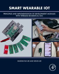 Smart Wearable IoT : Principles and Implementation of Development Modules with Wireless Biomedical SOC
