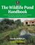 The Wildlife Pond Handbook