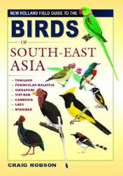 Photographic Field Guide to Birds of Sou