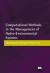 Computational Methods in the Management of Hydro-Environmental Systems Computational Methods in the Management of Hydro-Environmental Systems