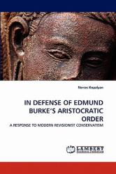 In Defense of Edmund Burke's Aristocratic Order