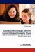 Substance Misusing Children : Parents' Role in Helping Them