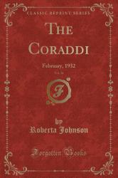 The Coraddi, Vol. 36 : February, 1932 (Classic Reprint)