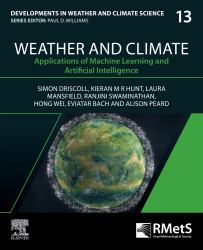 Weather and Climate : Applications of Machine Learning and Artificial Intelligence