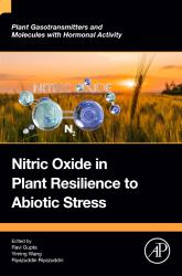 Nitric Oxide in Plant Resilience to Abiotic Stress