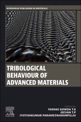 Tribological Behaviour of Advanced Materials