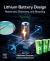 Lithium Battery Design : Resources, Chemistry, and Recycling