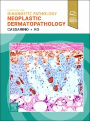 Diagnostic Pathology: Neoplastic Dermatopathology