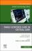 Family-Centered Care in Critical Care, an Issue of Critical Care Nursing Clinics of North America