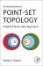 An Introduction to Point-Set Topology : A Hybrid Texas Style Approach