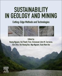 Sustainability in Geology and Mining : Cutting-Edge Methods and Technologies