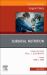 Surgical Nutrition, an Issue of Surgical Clinics