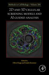 2D and 3D Cellular Screening Models and AI Guided Analysis