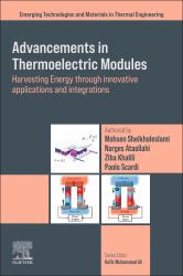 Advancements in Thermoelectric Modules : Harvesting Energy Through Innovative Applications and Integrations