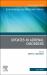 Updates in Adrenal Disorders, an Issue of Endocrinology and Metabolism Clinics of North America
