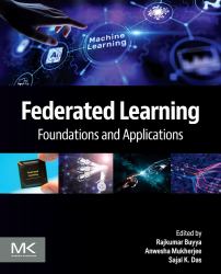 Federated Learning : Foundations and Applications