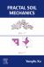 Fractal Soil Mechanics