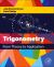 Trigonometry : From Theory to Application